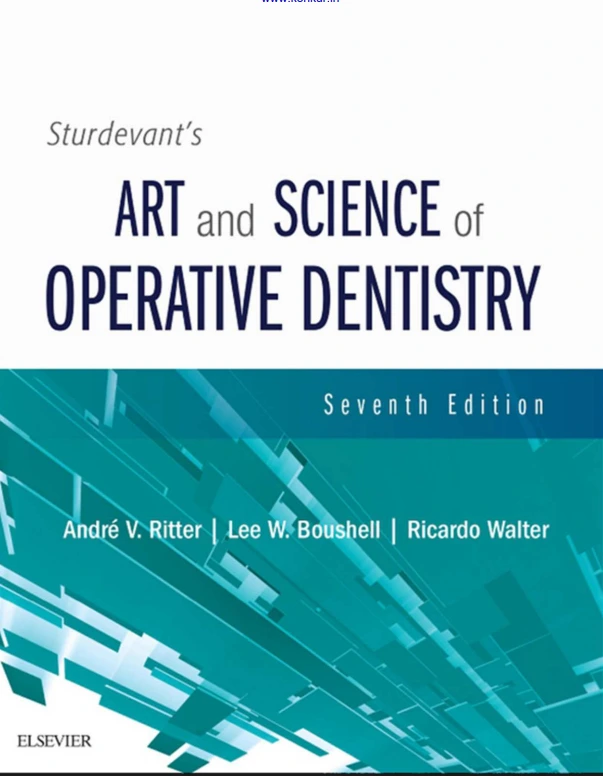 Sturdevant's Art and Science of Operative Dentistry 7th Edition