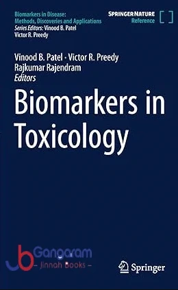 Biomarkers in Toxicology
