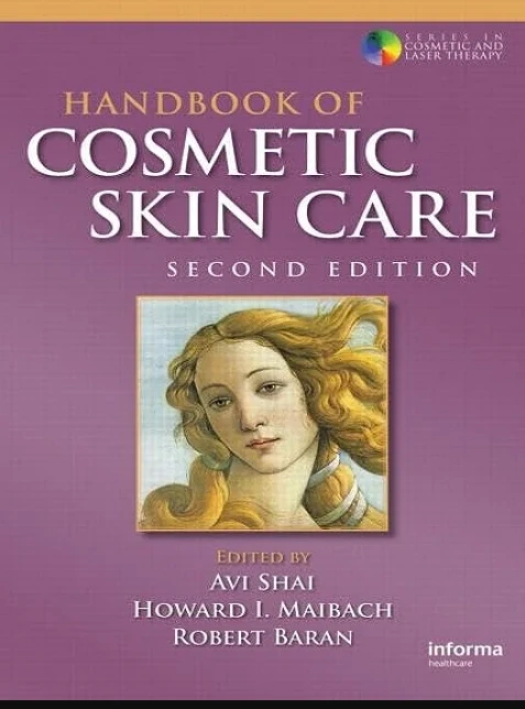 Handbook of Cosmetic Skin Care 2nd Edition