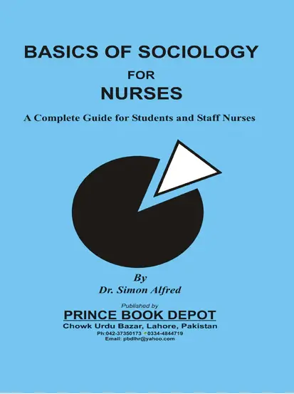 Basics of Sociology for Nurses by Dr. Simon Alfred 4th Edition