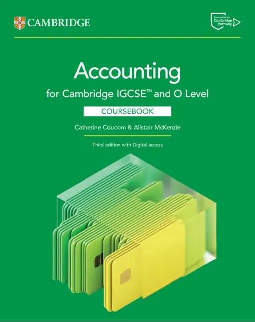 Cambridge IGCSE and O Level Accounting Coursebook 3rd Edition Cambridge IGCSE and O Level Accounting Course book 3rd Edition