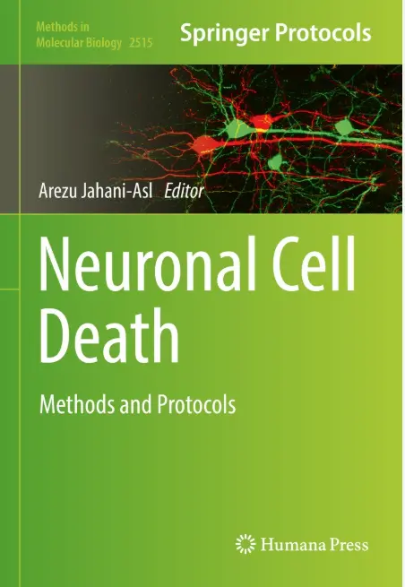 Neuronal Cell Death Methods and Protocols
