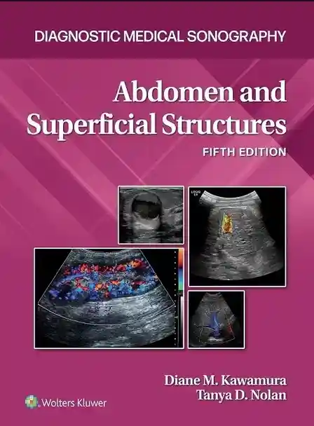 Abdomen and Superficial Structures 5th Edition