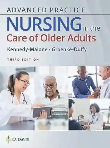 Advanced Practice Nursing in the Care of Older Adults 3rd Edition