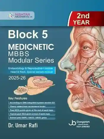 Block 5 MEDICNETIC MBBS Modular Series By Dr Umar Rafi 2nd YEAR 2025-26 Edition
