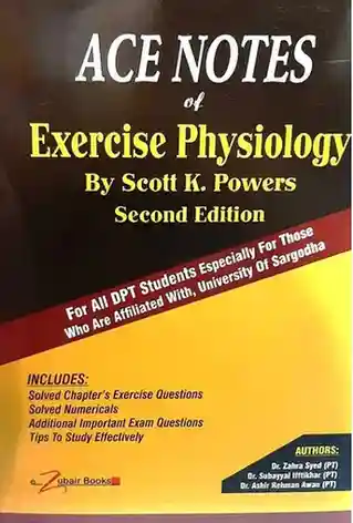 ACE Notes Of Exercise Physiology For DPT 2nd Edition By Dr Zahra Syed ACE Notes Of Exercise Physiology For DPT 2nd Edition By Dr Zahra Syed