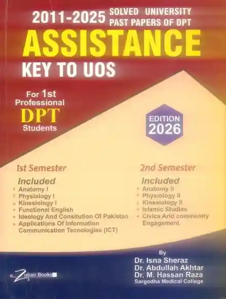 Assistance Key To UOS Solved Papers For 1st Year DPT by Dr Isna Sheraz