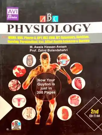 Physiology For MBBS BDS 2nd Edition by Awais Hassan Awaan