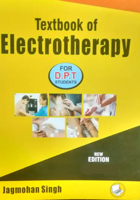 Textbook Of Electrotherapy For DPT Students by Jagmohan Singh