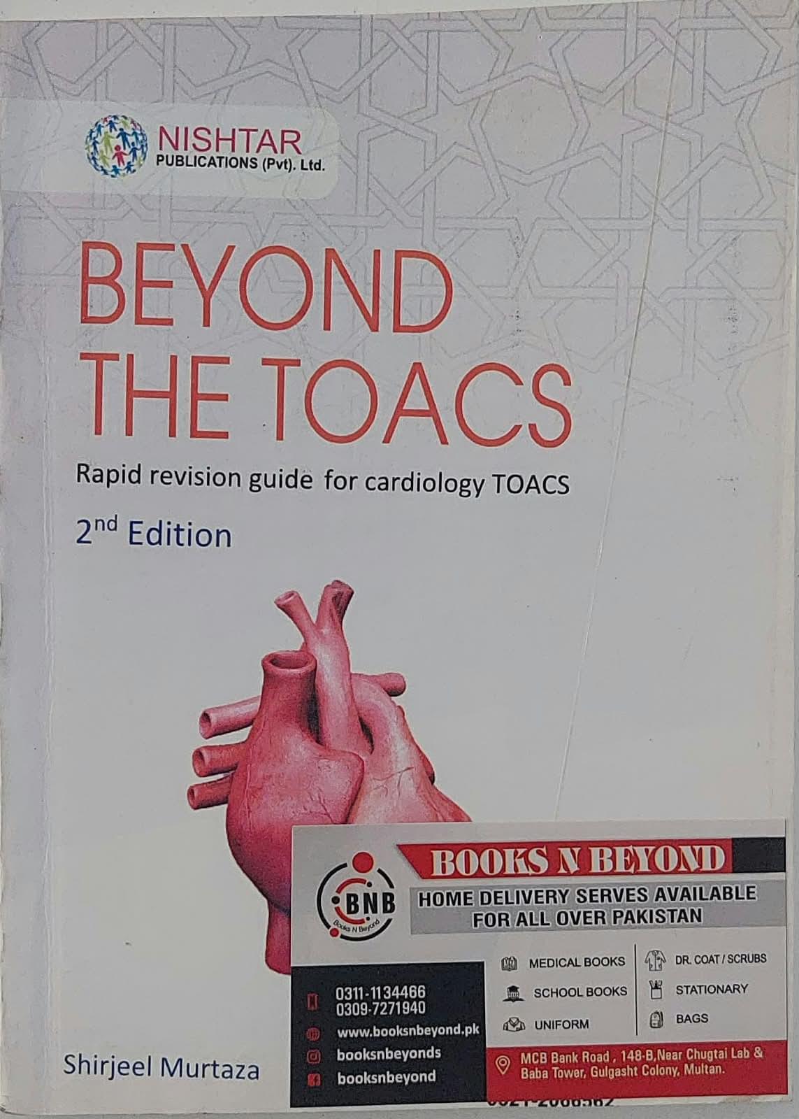 BEYOND THE TOACS CARDIOLOGY 2nd Edition BEYOND THE TOACS CARDIOLOGY 2nd Edition